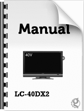 LC-40DX2 (シャープ) の取扱説明書・マニュアル