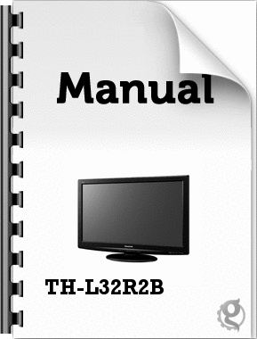 TH-L32R2B (パナソニック) の使い方、故障・トラブル対処法